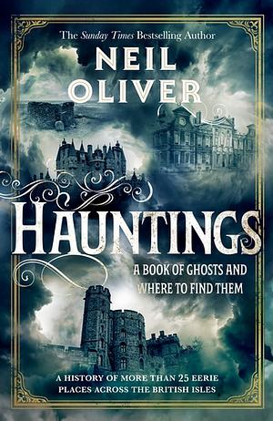 Hauntings by Neil Oliver