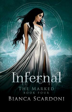 Infernal: A Dark Paranormal Romance by Bianca Scardoni