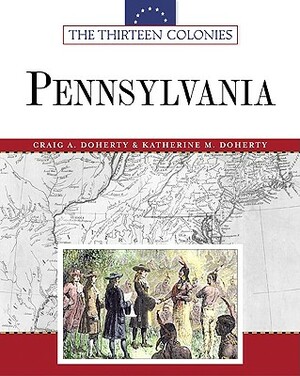 Pennsylvania by Katherine M. Doherty, Craig A. Doherty