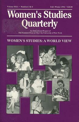 Women's Studies: A World View: 3 & 4 by 