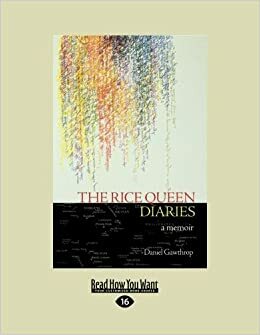 The Rice Queen Diaries: A Memoir by Daniel Gawthrop