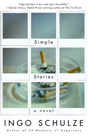 Simple Stories by Ingo Schulze