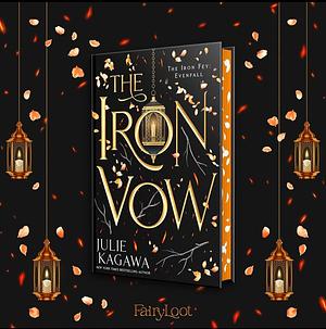 The Iron Vow by Julie Kagawa