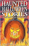 Haunted Halloween Stories: 13 Chilling Read-Aloud Tales by Jo-Anne Christensen