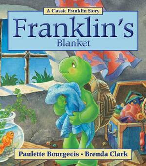 Franklin's Blanket by Paulette Bourgeois