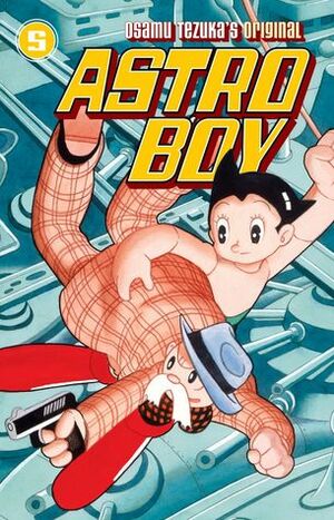 Astro Boy, Vol. 5 by Frederik L. Schodt, Osamu Tezuka