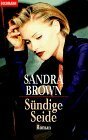 Sündige Seide by Sandra Brown