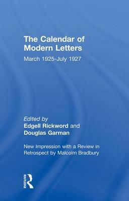 Calendar Modern Letts 4v CB: Cal of Modern Letters by Edgell Rickword, D. Garman