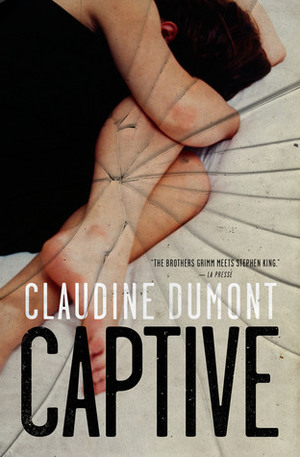 Captive by David Scott Hamilton, Claudine Dumont