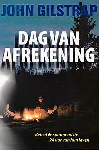 Dag Van Afrekening by John Gilstrap