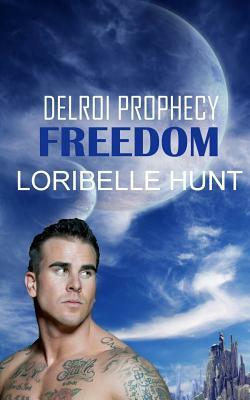 Freedom by Loribelle Hunt