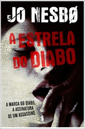 A Estrela do Diabo by Jo Nesbø