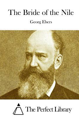 The Bride of the Nile by Georg Ebers