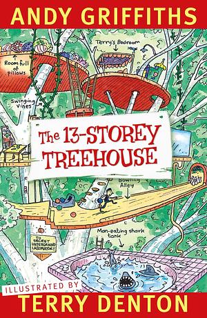 The 13-Storey Treehouse by Andy Griffiths