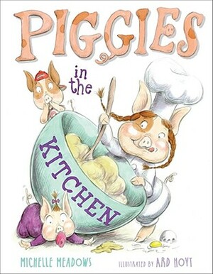 Piggies in the Kitchen by Michelle Meadows