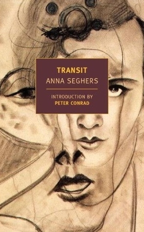 Transit by Anna Seghers