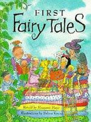 First Fairy Tales by Margaret Mayo