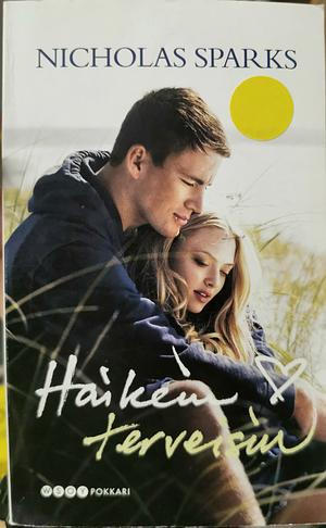 Haikein Terveisin by Nicholas Sparks