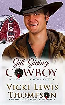 Gift-Giving Cowboy by Vicki Lewis Thompson