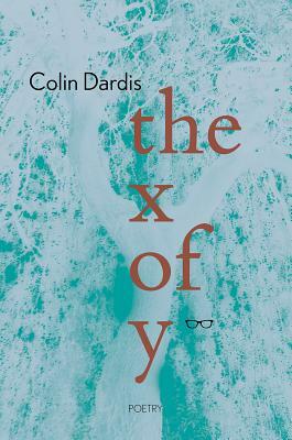The X of Y by Colin Dardis
