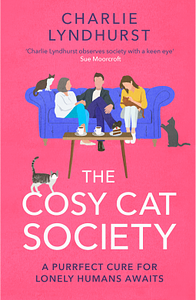 The Cosy Cat Society by Charlie Lyndhurst
