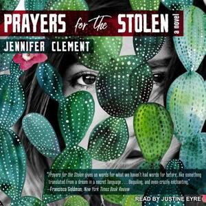 Prayers for the Stolen by Jennifer Clement
