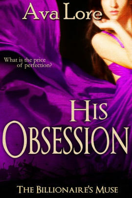 His Obsession by Ava Lore
