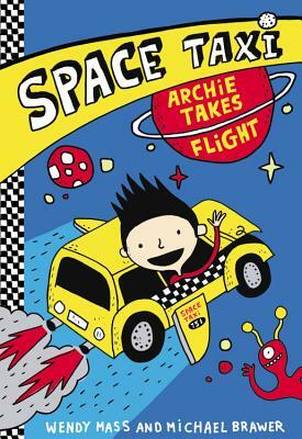 Archie Takes Flight by Michael Brawer, Wendy Mass