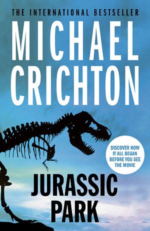 Jurassic Park by Michael Crichton
