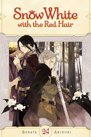 Snow White with the Red Hair, Vol. 24 by Sorata Akiduki, Sorata Akiduki
