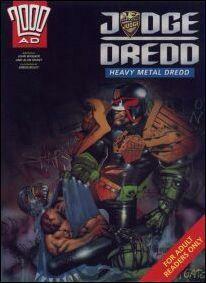 Judge Dredd: Heavy Metal Dredd by Alan Grant, John Wagner