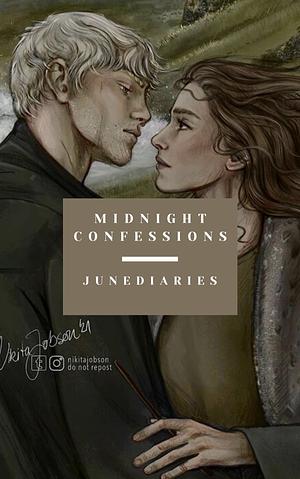Midnight Confessions by Junediaries