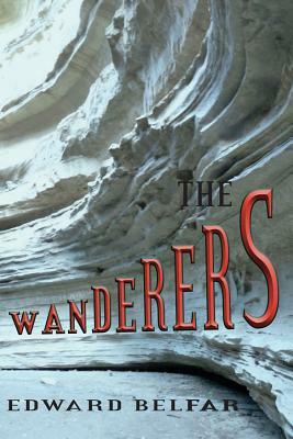 Wanderers by Edward Belfar