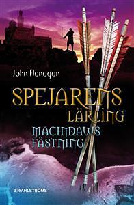 Macindaws fästning by John Flanagan