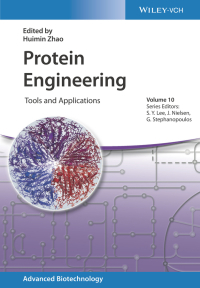 Protein Engineering: Tools and Applications by Gregory Stephanopoulos, Huimin Zhao, Jens Nielsen, Sang Yup Lee