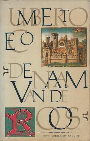 De naam van de roos by Umberto Eco