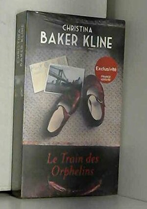Le train des orphelins by Christina Baker Kline