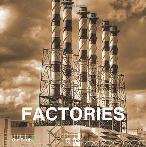 Factories by Parkstone Press