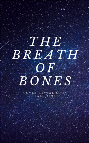 The Breath of Bones by Katharyn Blair