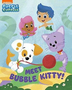 Meet Bubble Kitty! by Eren Unten, Mary Man-Kong