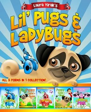 Lil' Pugs & Ladybugs by Daren Challman, Laura Yirak