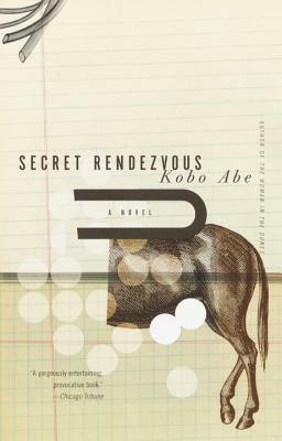 Secret Rendezvous by Kōbō Abe