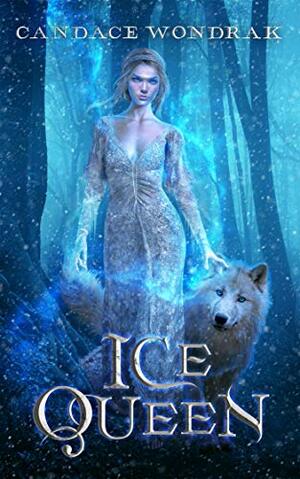 Ice Queen by Candace Wondrak