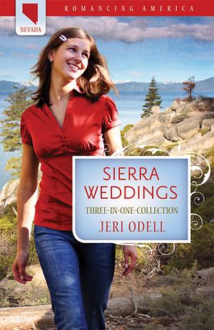 Sierra Weddings by Jeri Odell