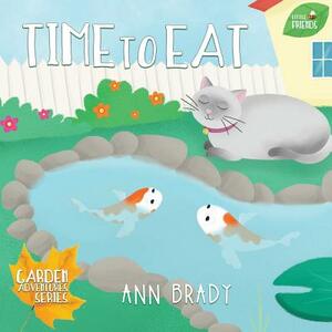 Time to Eat by Ann Brady