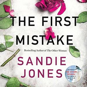 The First Mistake by Sandie Jones