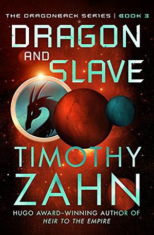 Dragon and Slave by Timothy Zahn