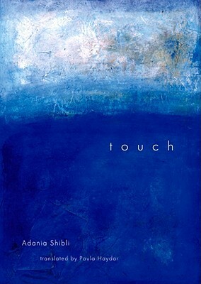 Touch by Adania Shibli