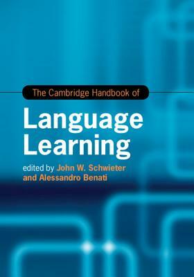 The Cambridge Handbook of Language Learning by 