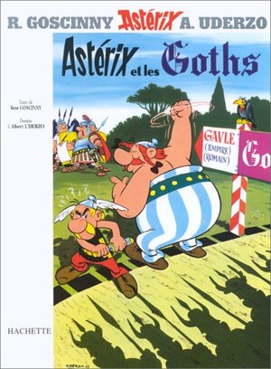 Astérix et les Goths by René Goscinny